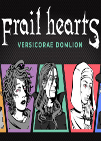 Frail Hearts: Versicorae Domlion Steam Digital Code Global, mmorc.com