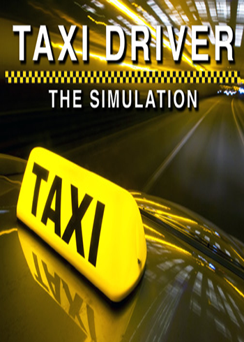 Taxi Driver - The Simulation Steam Digital Code Global