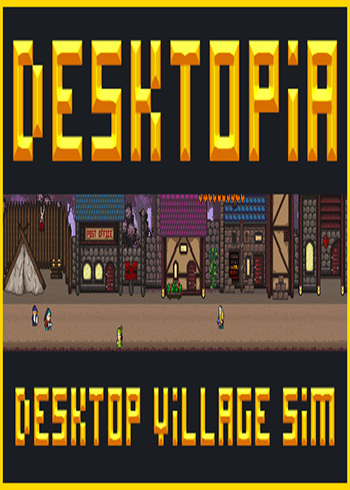 Desktopia: A Desktop Village Simulator Steam Digital Code Global, mmorc.com