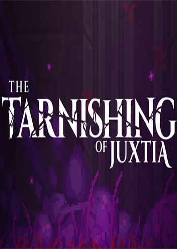 The Tarnishing of Juxtia Steam Digital Code Global