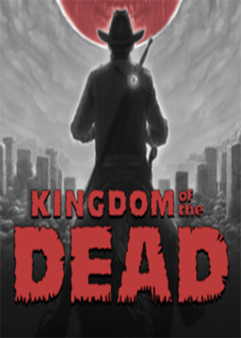KINGDOM of the DEAD Steam Digital Code Global, mmorc.com