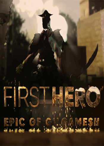 First Hero - Epic of Gilgamesh Steam Digital Code Global