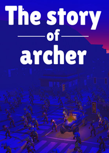 The story of archer Steam Digital Code Global