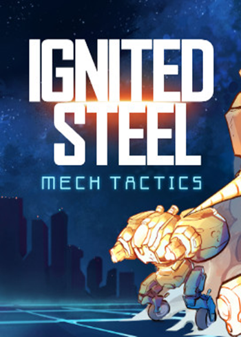 Ignited Steel: Mech Tactics Steam Digital Code Global