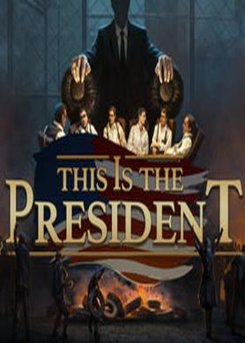 This Is the President Steam Digital Code Global
