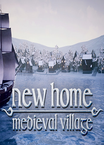 New Home: Medieval Village Steam Digital Code Global