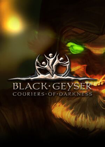 Black Geyser: Couriers of Darkness Steam Digital Code Global, mmorc.com