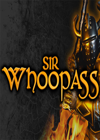Sir Whoopass: Immortal Death Steam Digital Code Global