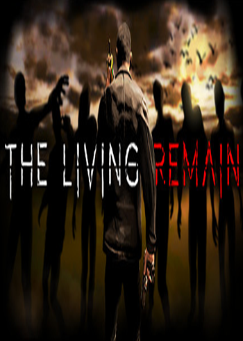 The Living Remain Steam Digital Code Global, mmorc.com