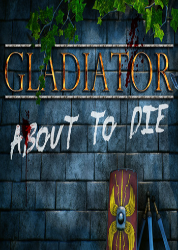 Gladiator: about to die Steam Digital Code Global, mmorc.com